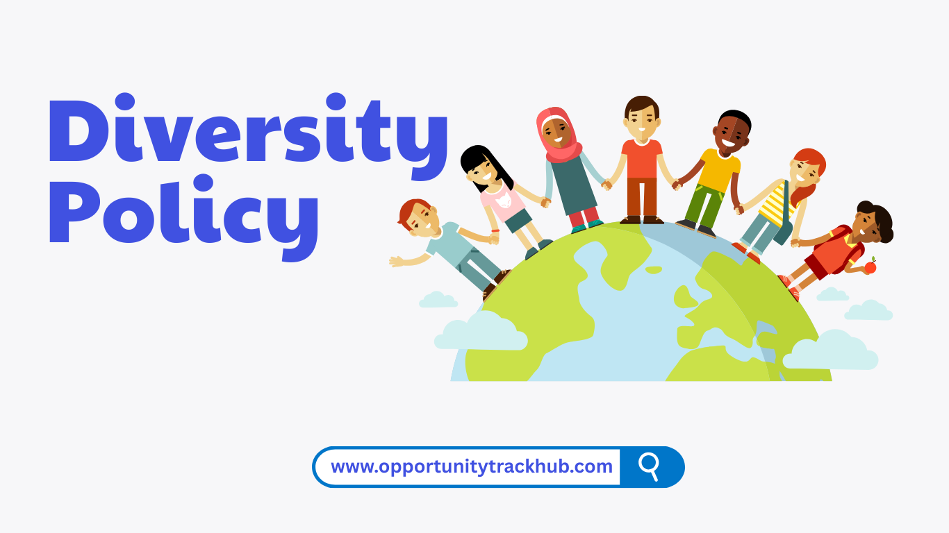 Opportunity Track Hub Diversity and Inclusion Policy – promoting fairness, equal opportunities, and respect for all users